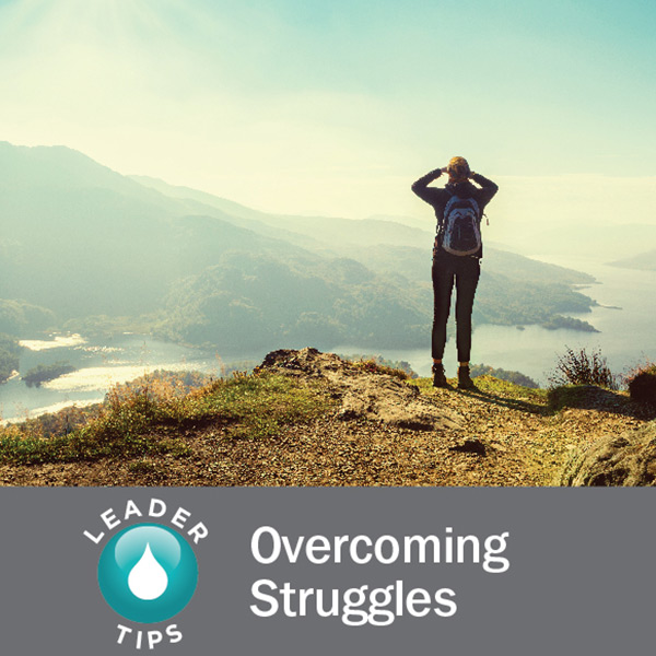 Leader Tips: Overcoming Struggles  dōTERRA Essential Oils